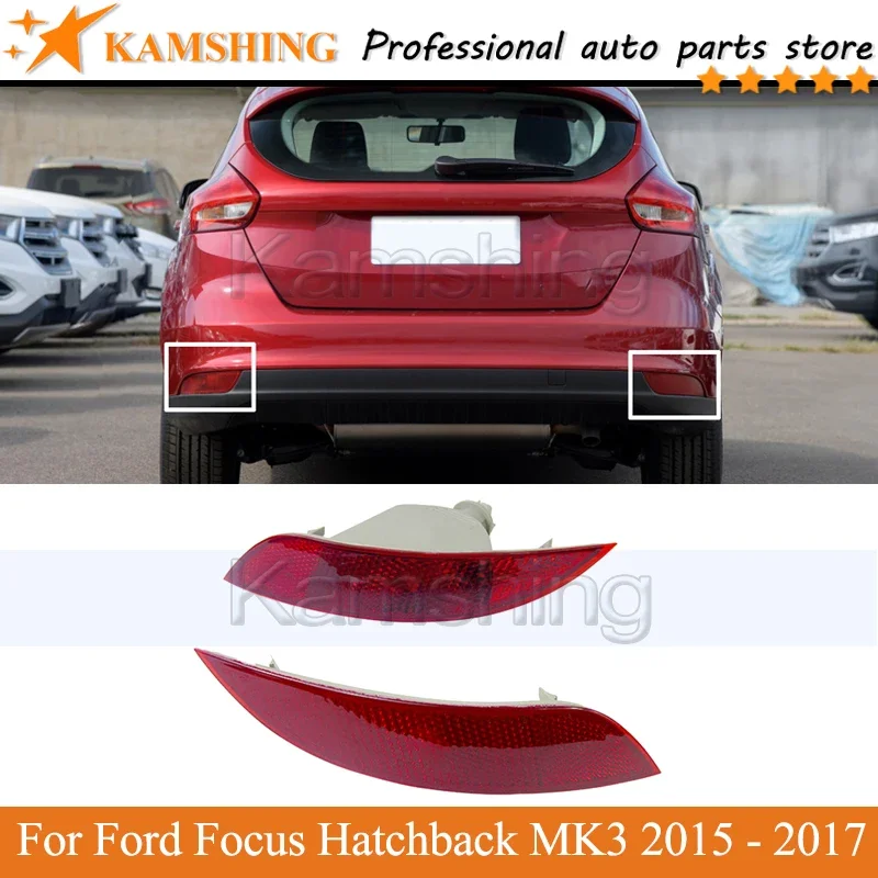 Задний бампер Kamshing, противотуманная фара для Ford Focus Hatchback MK3 2015 2016 2017, задний фонарь, отражатель, противотуманный фонарь, стоп-сигнал
Задний бампер Kamshing, противотуманная фара для Ford Focus Hatchback MK3 2015 2016 2017, задний фонарь, отражатель, противотуманный фонарь, стоп-сигнал