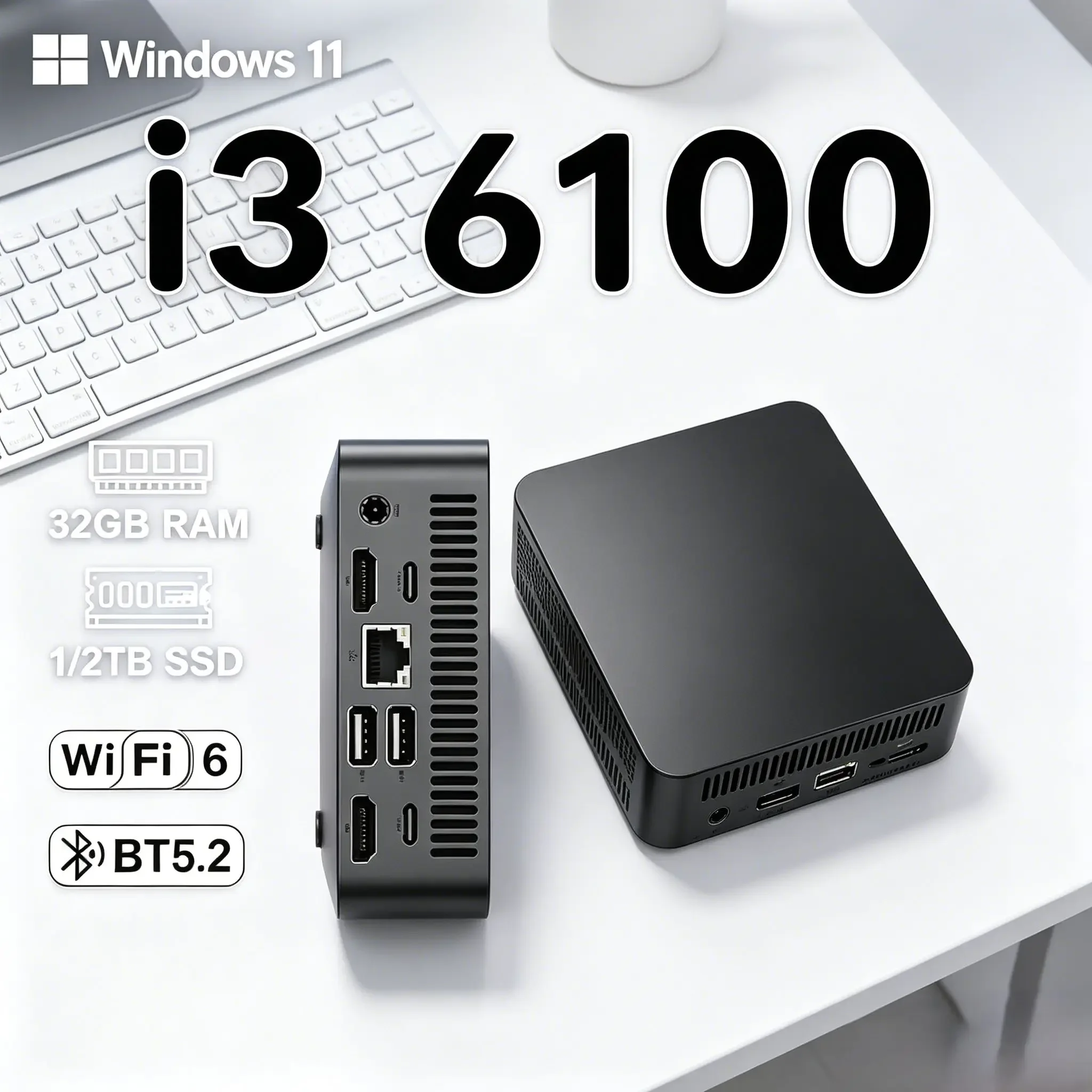 High‑Speed Mini Desktop Computer I3‑6100 Windows 11 Pro 32GB RAM 1TB/2TB SSD WiFi6 BT5.2 4K Output Home Business PC
High‑Speed Mini Desktop Computer I3‑6100 Windows 11 Pro 32GB RAM 1TB/2TB SSD WiFi6 BT5.2 4K Output Home Business PC