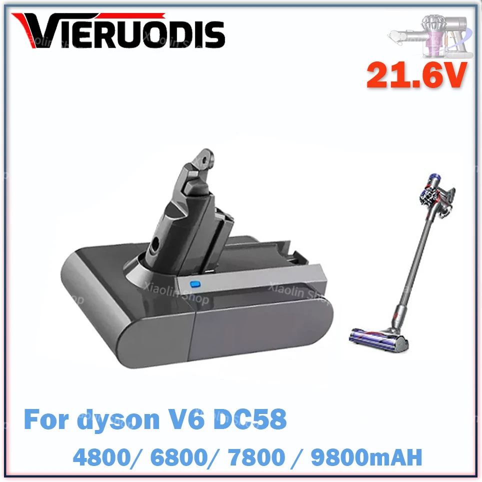 For Dyson 21.6V V6 Dc58 Dc59 Dc62 Sv09 Sv07 Sv03 965874-02 Original 4800/6800/7800/9800mAH Lithium ion Battery Vacuum Cleaner
For Dyson 21.6V V6 Dc58 Dc59 Dc62 Sv09 Sv07 Sv03 965874-02 Original 4800/6800/7800/9800mAH Lithium ion Battery Vacuum Cleaner