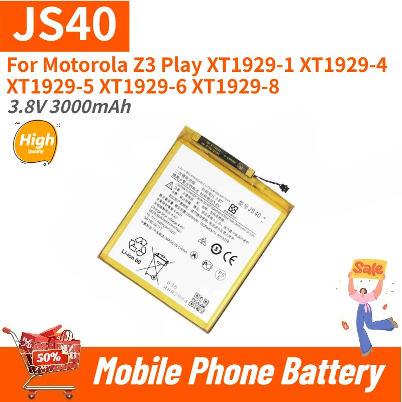 JS40 Battery 3.8V 3000mAh for Motorola Z3 Play XT1929-1 XT1929-4 XT1929-5 XT1929-6 XT1929-8 Mobile Phone Brand-New High Quality
JS40 Battery 3.8V 3000mAh for Motorola Z3 Play XT1929-1 XT1929-4 XT1929-5 XT1929-6 XT1929-8 Mobile Phone Brand-New High Quality