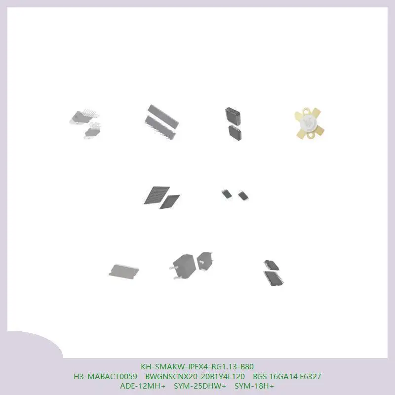 KH-SMAKW-IPEX4-RG1.13-B80 H3-MABACT0059 BWGNSCNX20-20B1Y4L120 BGS 16GA14 E6327 ADE-12MH+ SYM-25DHW+ SYM-18H+
KH-SMAKW-IPEX4-RG1.13-B80 H3-MABACT0059 BWGNSCNX20-20B1Y4L120 BGS 16GA14 E6327 ADE-12MH+ SYM-25DHW+ SYM-18H+