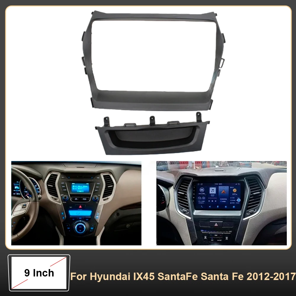 9 Inch Car Frame Fascia Adapter Canbus Box Android Radio Dash Fitting Panel Kit for Hyundai IX45 SantaFe Santa Fe 2012-2017
9 Inch Car Frame Fascia Adapter Canbus Box Android Radio Dash Fitting Panel Kit for Hyundai IX45 SantaFe Santa Fe 2012-2017
