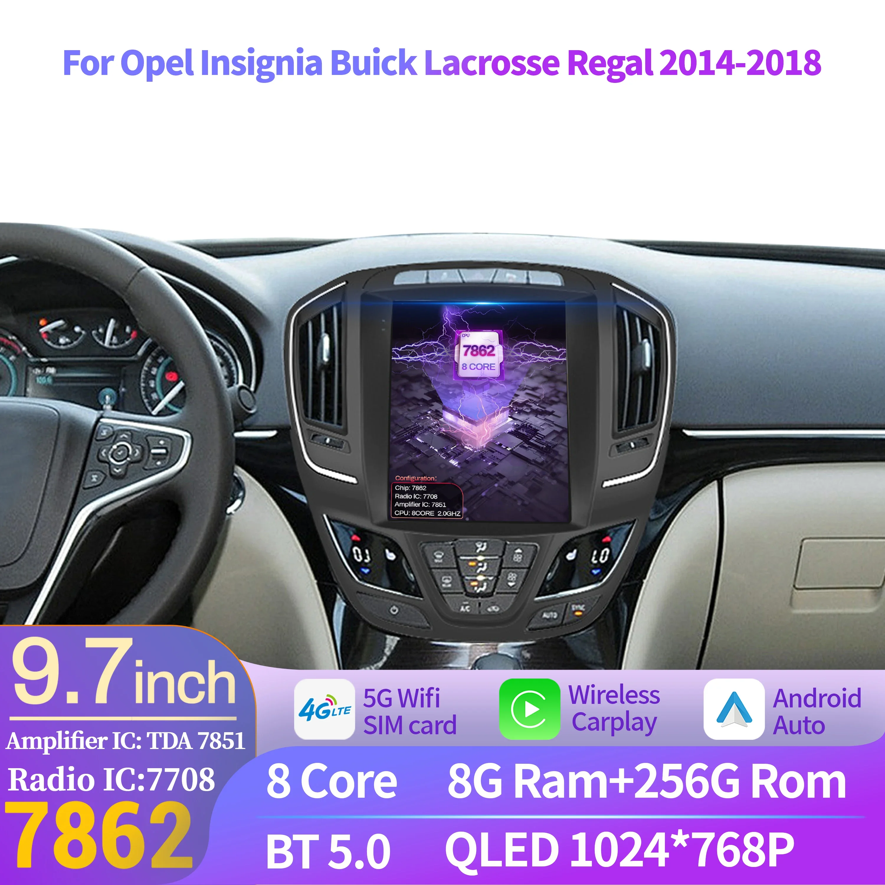 9.7″For Opel Insignia Buick Lacrosse Regal 2014-2018 Android Auto Radio Car Radio Carplay Multimedia Navigation QLED Screen
9.7″For Opel Insignia Buick Lacrosse Regal 2014-2018 Android Auto Radio Car Radio Carplay Multimedia Navigation QLED Screen