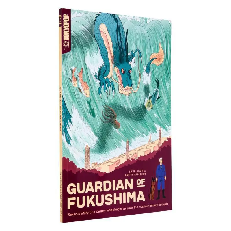 Guardian Of Fukushima FABIEN GROLLEAU Tokyopop Press 9781427871367 Книга
Guardian Of Fukushima FABIEN GROLLEAU Tokyopop Press 9781427871367 Книга