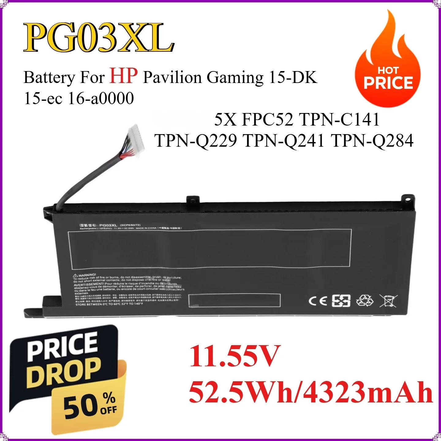 PG03XL 11.55V 4323mAh Battery For HP Pavilion Gaming 15-DK 15-ec 16-a0000 5X FPC52 TPN-C141 TPN-Q229 TPN-Q241 TPN-Q284 Cheap
PG03XL 11.55V 4323mAh Battery For HP Pavilion Gaming 15-DK 15-ec 16-a0000 5X FPC52 TPN-C141 TPN-Q229 TPN-Q241 TPN-Q284 Cheap