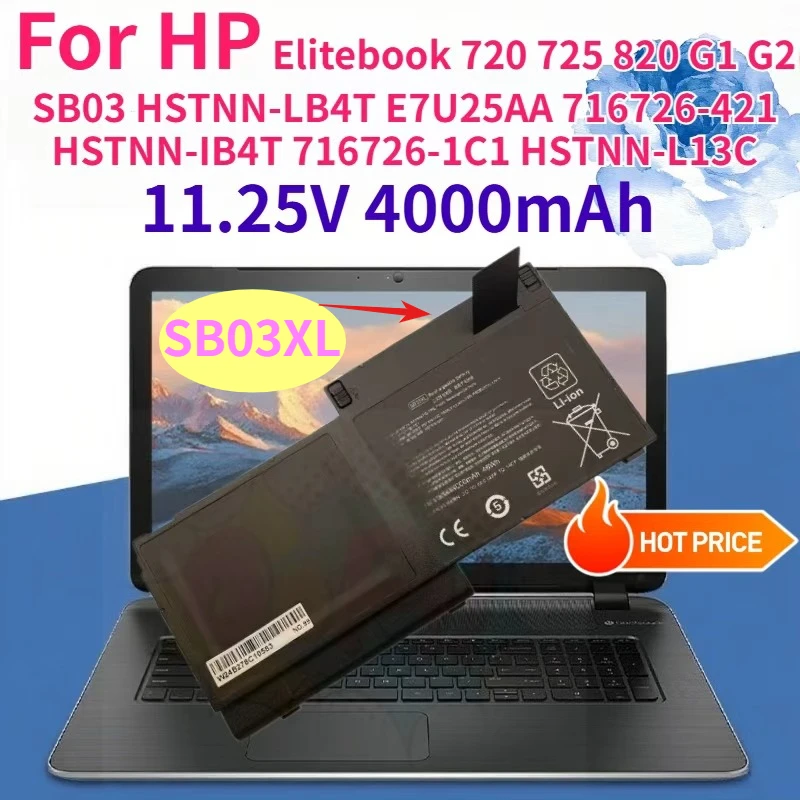 New 4000mAh SB03XL Laptop battery For HP Elitebook 720 725 820 G1 G2 SB03 HSTNN-LB4T E7U25AA 716726-421 HSTNN-IB4T 716726-1C1
New 4000mAh SB03XL Laptop battery For HP Elitebook 720 725 820 G1 G2 SB03 HSTNN-LB4T E7U25AA 716726-421 HSTNN-IB4T 716726-1C1