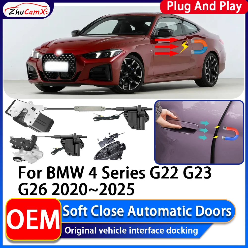 ZhuCamX OEM Electric Suction Power Soft Close Car Door Automatic Door Closing System For BMW 4 Series G22 G23 G26 2020~2025
ZhuCamX OEM Electric Suction Power Soft Close Car Door Automatic Door Closing System For BMW 4 Series G22 G23 G26 2020~2025