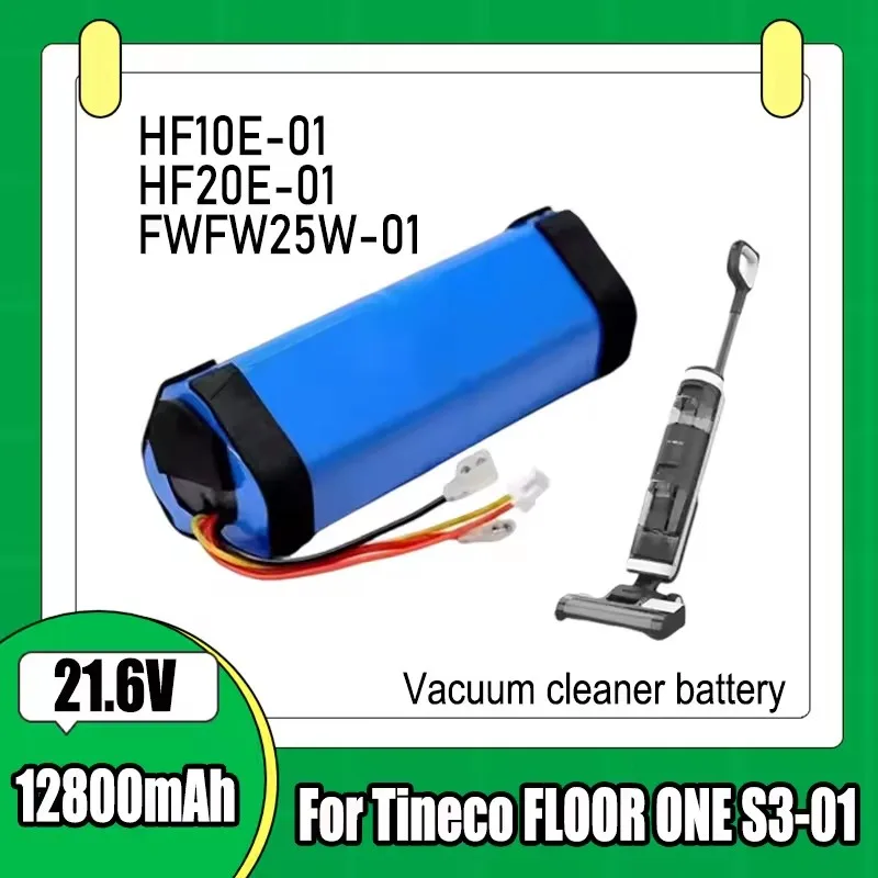 100% NEW Original 12800mAh for Tineco FLOOR ONE 1.0 FW25M-01 FW25W-01 FW09010ECN HF10E-01 HF20E-01 S3-01 Vacuum Cleaner Battery
100% NEW Original 12800mAh for Tineco FLOOR ONE 1.0 FW25M-01 FW25W-01 FW09010ECN HF10E-01 HF20E-01 S3-01 Vacuum Cleaner Battery