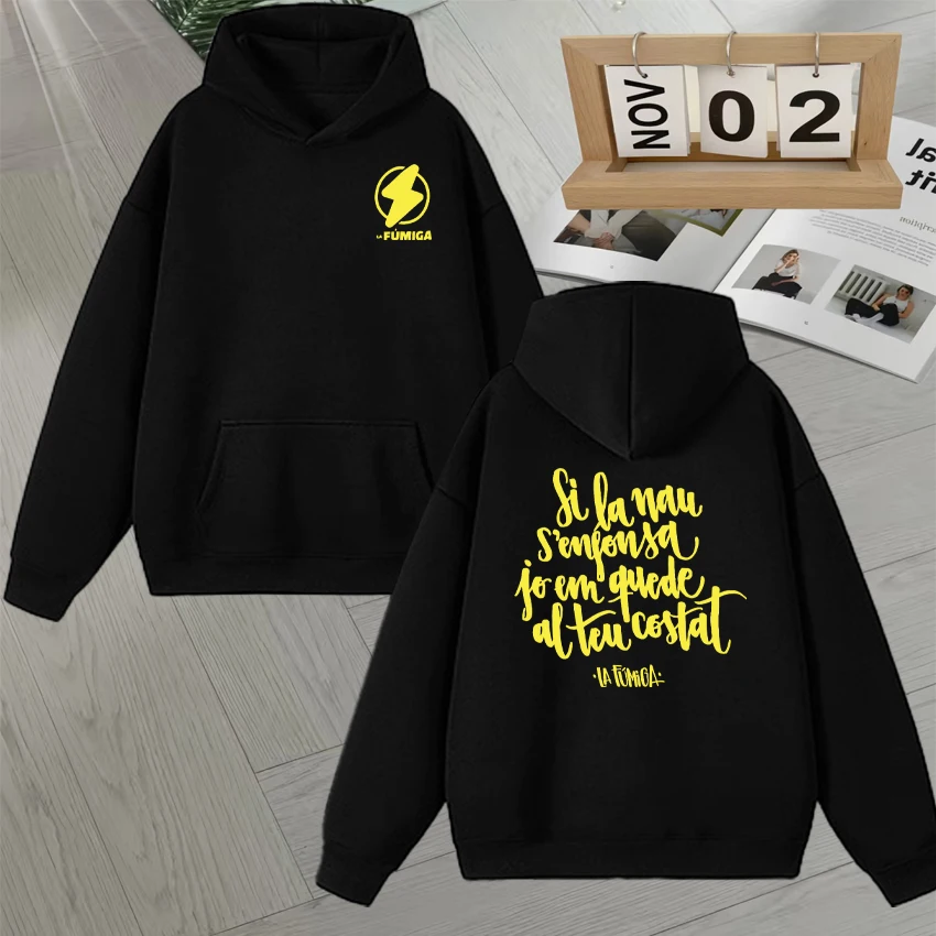 Band La Fúmiga Si La Nau S'enfonsa Letters Print Hoodies Long sleeve Men Women Classic Hip Hop Fleece Autumn Winter Sweatshirts
Band La Fúmiga Si La Nau S'enfonsa Letters Print Hoodies Long sleeve Men Women Classic Hip Hop Fleece Autumn Winter Sweatshirts