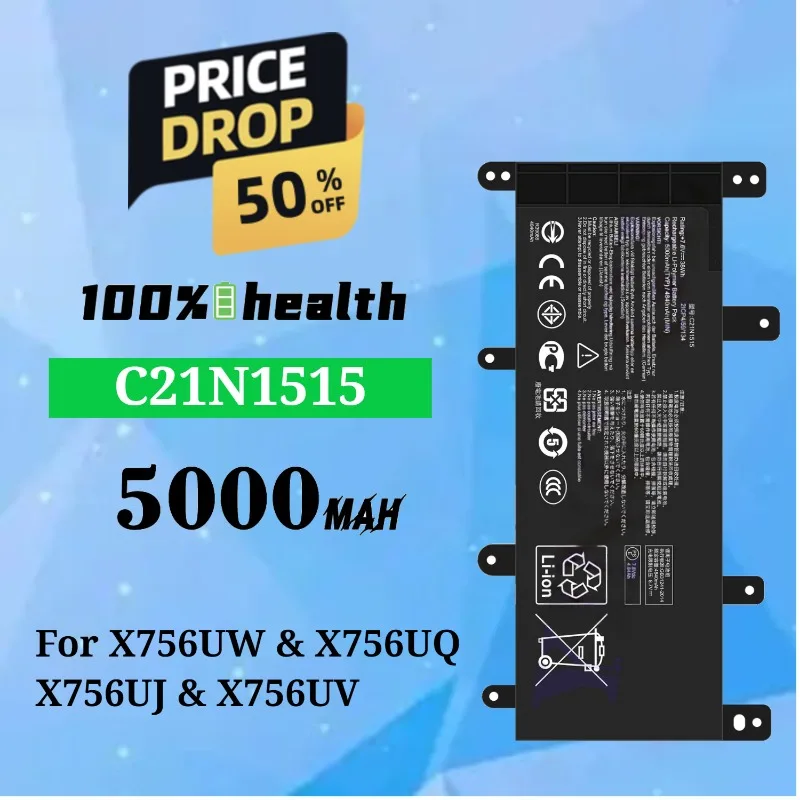 C21N1515 5000mAh Laptop Battery for ASUS X756UW/X756UQ/X756UJ/X756UV Lithium Rechargeable Battery
C21N1515 5000mAh Laptop Battery for ASUS X756UW/X756UQ/X756UJ/X756UV Lithium Rechargeable Battery