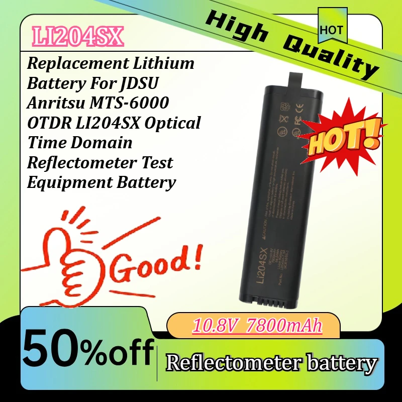 Replacement Lithium Battery For JDSU Anritsu MTS-6000 OTDR LI204SX Optical Time Domain Reflectometer Test Equipment Battery
Replacement Lithium Battery For JDSU Anritsu MTS-6000 OTDR LI204SX Optical Time Domain Reflectometer Test Equipment Battery