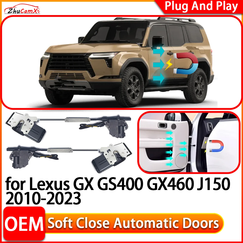 ZhuCamX for Lexus GX GS400 GX460 J150 Car Automatic Electric Soft Close Door Closer Power Closing Door Comfort Closing System
ZhuCamX for Lexus GX GS400 GX460 J150 Car Automatic Electric Soft Close Door Closer Power Closing Door Comfort Closing System