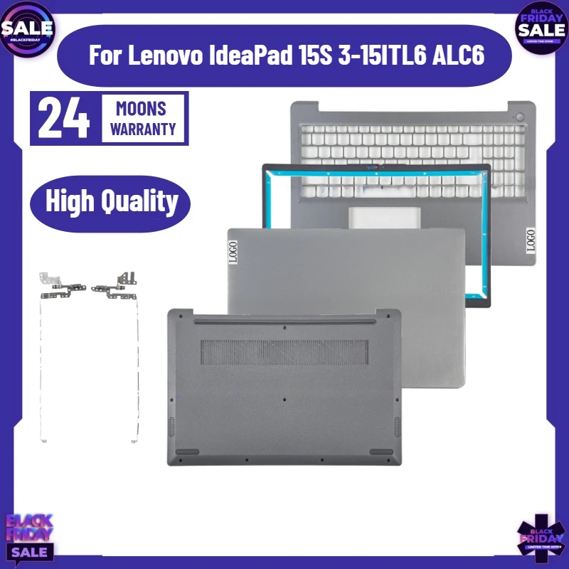 NEW for Lenovo IdeaPad 15S 3-15ITL6 ALC6 Laptop Rear Cover/Front Frame/Palm Pad/Bottom Cover/Hinge
NEW for Lenovo IdeaPad 15S 3-15ITL6 ALC6 Laptop Rear Cover/Front Frame/Palm Pad/Bottom Cover/Hinge