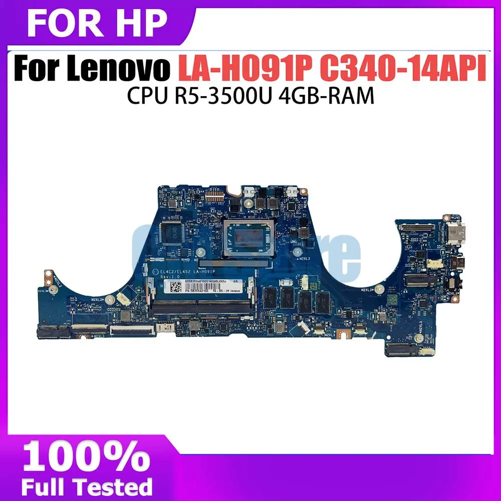For Lenovo IdeaPad C340-14API / FLEX-14API S540-14API Motherboard LA-H091P R3/R5/R7 CPU RAM 4g 100% test work Ideapad
For Lenovo IdeaPad C340-14API / FLEX-14API S540-14API Motherboard LA-H091P R3/R5/R7 CPU RAM 4g 100% test work Ideapad