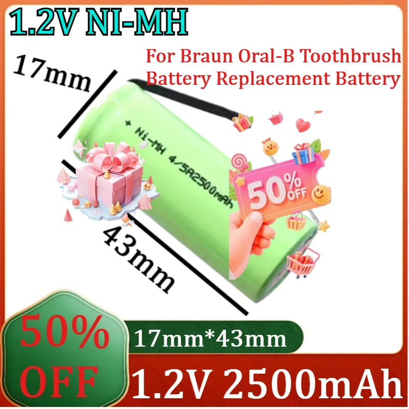 For Braun Oral-B Toothbrush Battery Replacement Battery New Electric Toothbrush Battery 1.2V 2500mAh 43x17mm
For Braun Oral-B Toothbrush Battery Replacement Battery New Electric Toothbrush Battery 1.2V 2500mAh 43x17mm