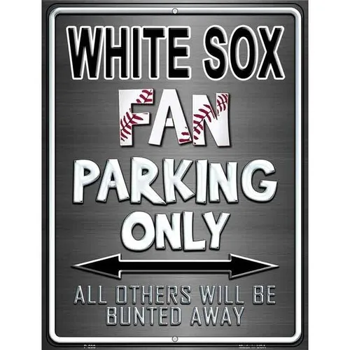 Только для парковки фанатов команды Chicago White Sox; Новая декоративная табличка!
Только для парковки фанатов команды Chicago White Sox; Новая декоративная табличка!