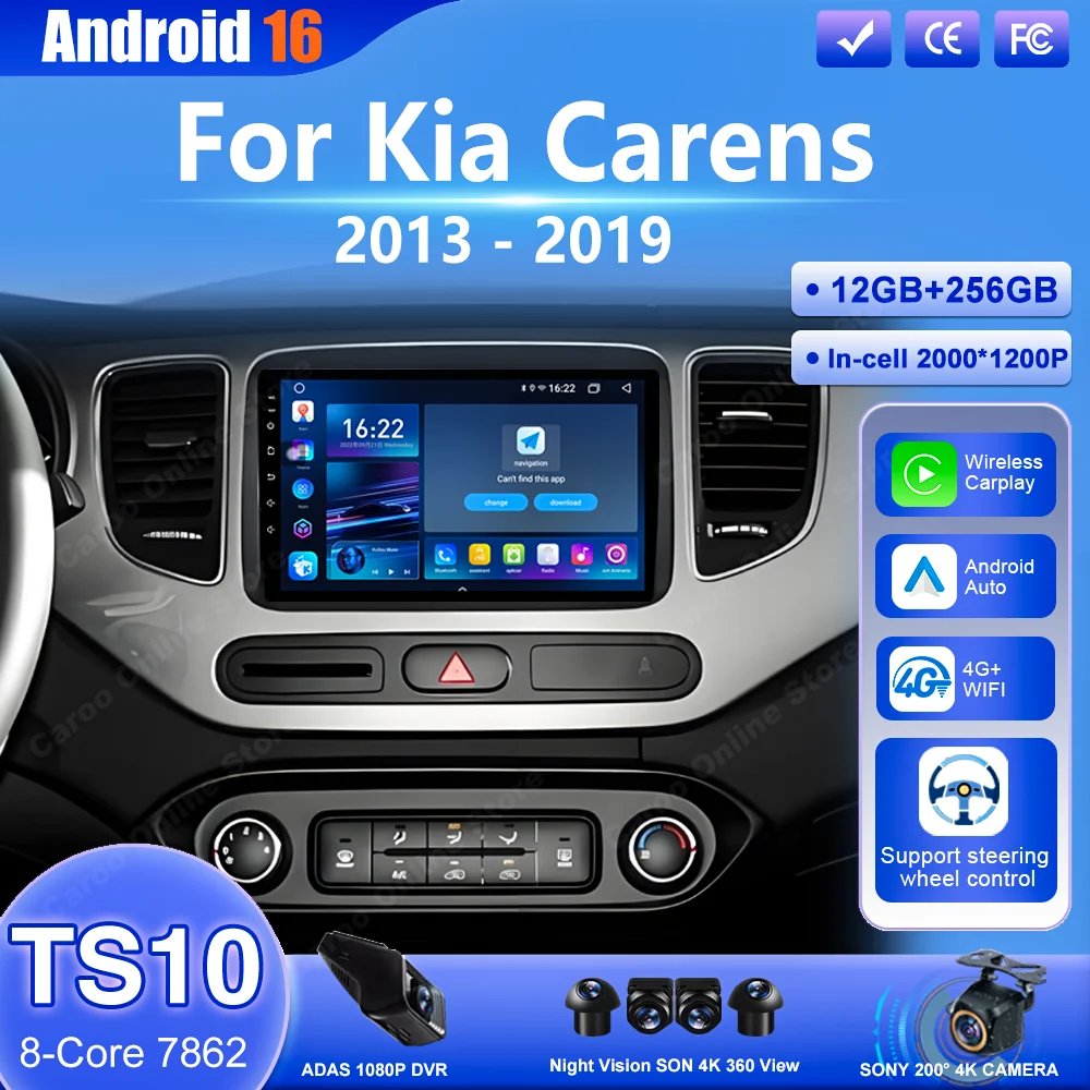 Android 16 Car For Kia Carens 2013 2014 2015 2016 2017- 2019 Auto Multimedia Video Player Navigation GPS Touch Screen Carplay 4G
Android 16 Car For Kia Carens 2013 2014 2015 2016 2017- 2019 Auto Multimedia Video Player Navigation GPS Touch Screen Carplay 4G