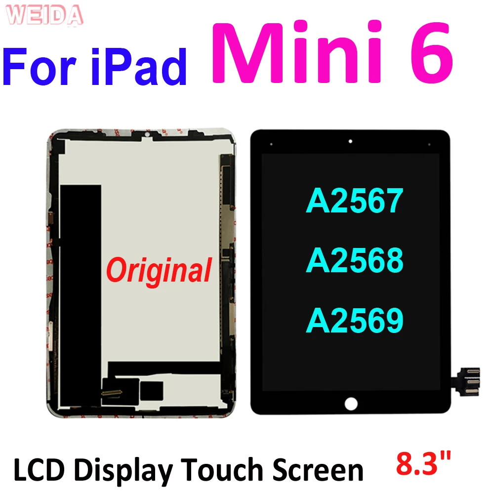 8.3" Original LCD For iPad Mini 6 2021 A2567 A2568 A2569 LCD Display Touch Screen Digitizer Assembly For iPad Mini 6 Mini6 LCD
8.3" Original LCD For iPad Mini 6 2021 A2567 A2568 A2569 LCD Display Touch Screen Digitizer Assembly For iPad Mini 6 Mini6 LCD