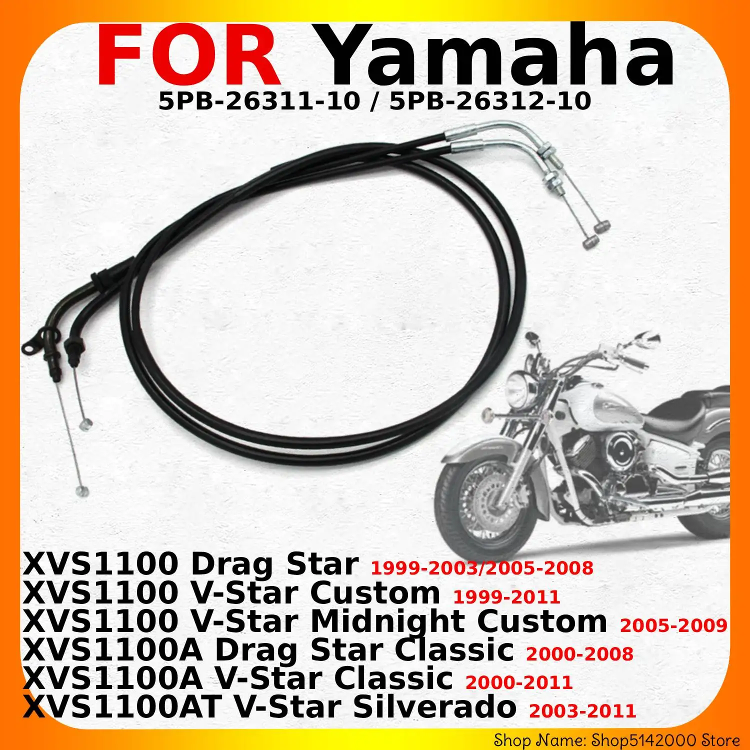 For Yamaha XVS1100 Drag Star XVS1100A XVS1100AT OEM:5PB-26311-10 5PB-26312-10 Motorcycle Accessories Throttle Accelerator Cable
For Yamaha XVS1100 Drag Star XVS1100A XVS1100AT OEM:5PB-26311-10 5PB-26312-10 Motorcycle Accessories Throttle Accelerator Cable