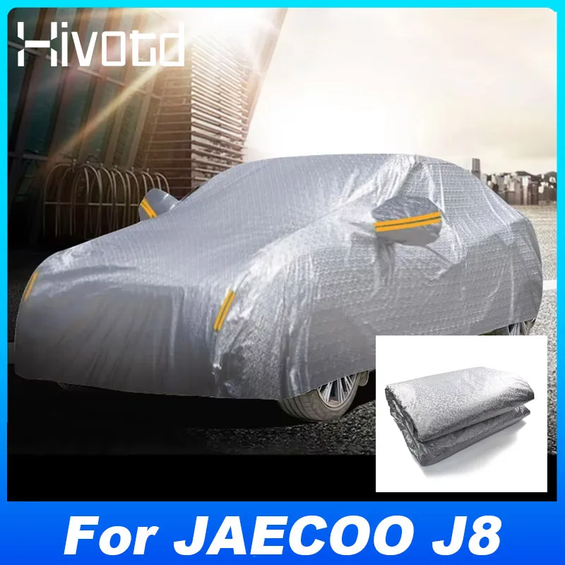 Hivotd Waterproof Sun UV Protection Dustproof Full Car Cover Outdoor Decoration Auto Parts Accessories For JAECOO J8 2023-2024
Hivotd Waterproof Sun UV Protection Dustproof Full Car Cover Outdoor Decoration Auto Parts Accessories For JAECOO J8 2023-2024