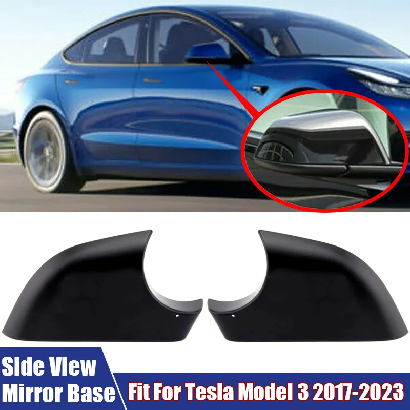 For Tesla Car Rearview Mirror Cover Base For Model 3 2017-2023 Side Rear Mirror Decoration Black Base Lower Case Car Accessories
For Tesla Car Rearview Mirror Cover Base For Model 3 2017-2023 Side Rear Mirror Decoration Black Base Lower Case Car Accessories
