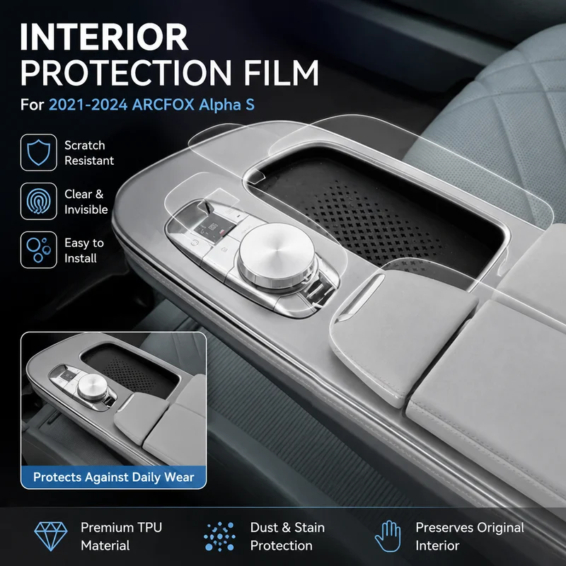 Interior Film For 2021-2024 ARCFOX Alpha S TPU Transparent Protection, Replacement Parts, Car Accessories, Easy Installation
Interior Film For 2021-2024 ARCFOX Alpha S TPU Transparent Protection, Replacement Parts, Car Accessories, Easy Installation