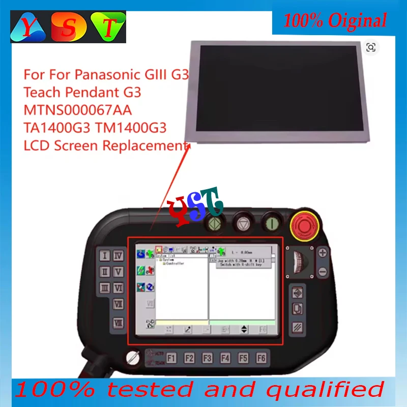 Original LCD Display For Panasonic GIII G3 Teach Pendant G3 MTNS000067AA TA1400G3 TM1400G3 Screen Replacement
Original LCD Display For Panasonic GIII G3 Teach Pendant G3 MTNS000067AA TA1400G3 TM1400G3 Screen Replacement
