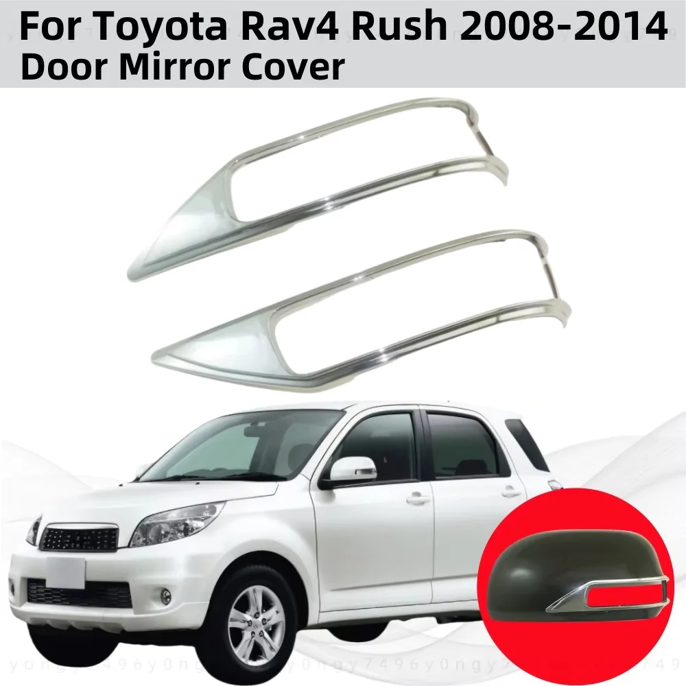 2008 2009 2010 2012 2013 2014 для Toyota Rav4 Rush Novel Стиль Хромированные автомобильные аксессуары заднего вида с покрытием Накладка на дверное зеркало
2008 2009 2010 2012 2013 2014 для Toyota Rav4 Rush Novel Стиль Хромированные автомобильные аксессуары заднего вида с покрытием Накладка на дверное зеркало