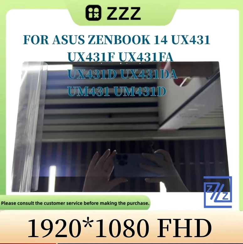 For ASUS ZENBOOK 14 UX431 UX431F UX431FA UX431D UX431DA UM431 UM431D Laptop LED LCD FHD Screen Replacement Notebook Display
For ASUS ZENBOOK 14 UX431 UX431F UX431FA UX431D UX431DA UM431 UM431D Laptop LED LCD FHD Screen Replacement Notebook Display