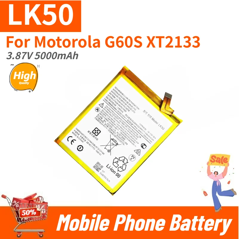 High Quality LK50 Mobile Phone Battery 3.87V 5000mAh For Motorola G60S XT2133 Brand New Replacement Battery
High Quality LK50 Mobile Phone Battery 3.87V 5000mAh For Motorola G60S XT2133 Brand New Replacement Battery