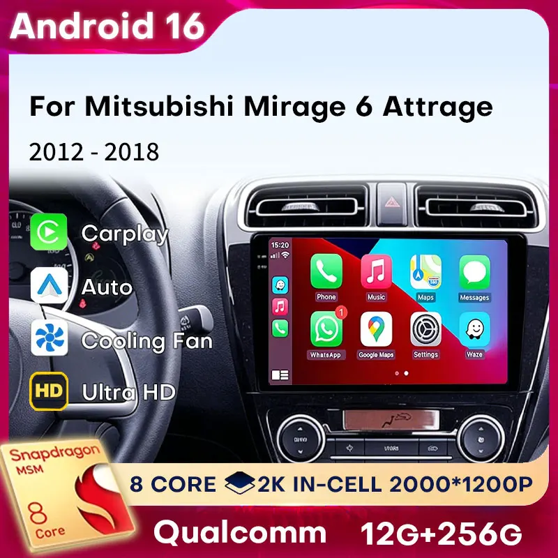 Android 16 Carplay For Mitsubishi Mirage 6 Attrage 2012 2013 2014 2015 2016 2018 Auto 5G WIFI Audio Car Radio Video Head Unit BT
Android 16 Carplay For Mitsubishi Mirage 6 Attrage 2012 2013 2014 2015 2016 2018 Auto 5G WIFI Audio Car Radio Video Head Unit BT