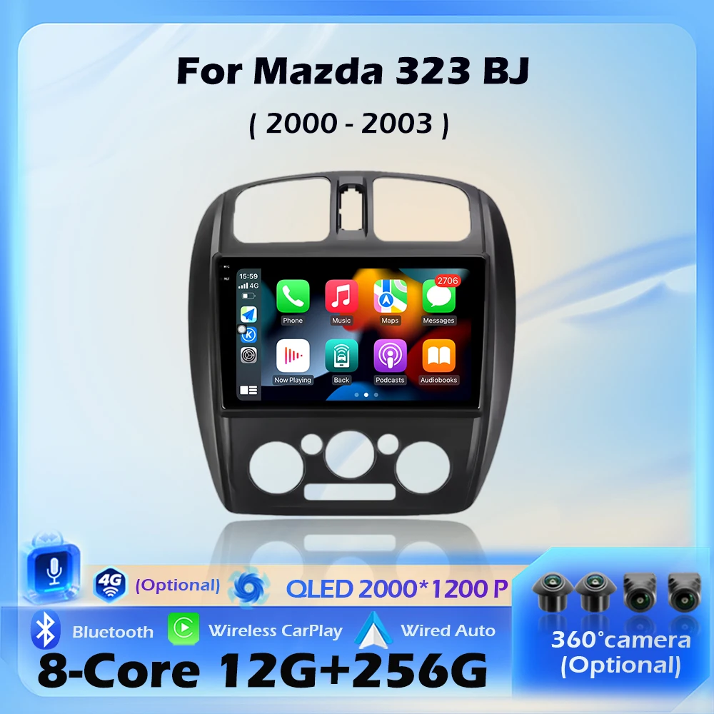For Mazda 323 BJ 2000 - 2003 Car Radio Multimedia Video Player Android 16 Wireless CarPlay Navigation GPS 4G WIFI BT 9“ Screen
For Mazda 323 BJ 2000 - 2003 Car Radio Multimedia Video Player Android 16 Wireless CarPlay Navigation GPS 4G WIFI BT 9“ Screen