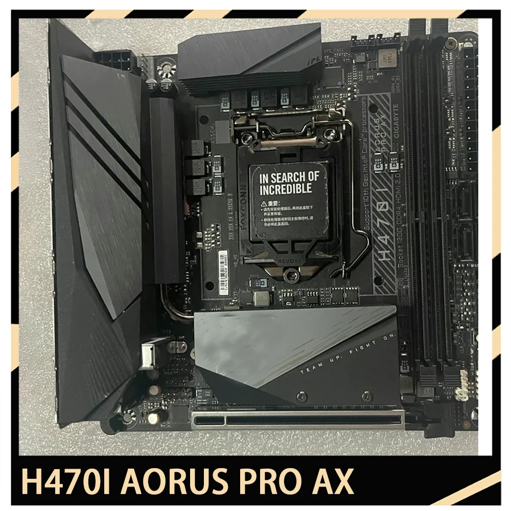 For Gig-abyte ITX Motherboard H470I AORUS PRO AX LGA1200 With the 10th and 11th generations
For Gig-abyte ITX Motherboard H470I AORUS PRO AX LGA1200 With the 10th and 11th generations