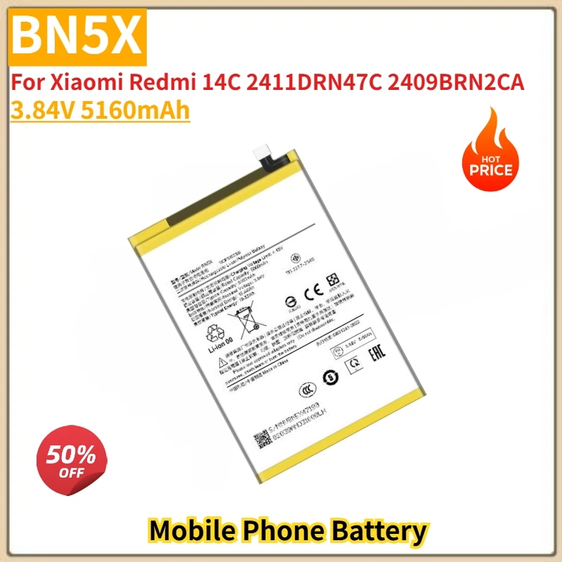BN5X High Quality Phone Battery 3.84V 5160mAh For Xiaomi Redmi 14C 2411DRN47C 2409BRN2CA Brand New Replacement Battery
BN5X High Quality Phone Battery 3.84V 5160mAh For Xiaomi Redmi 14C 2411DRN47C 2409BRN2CA Brand New Replacement Battery