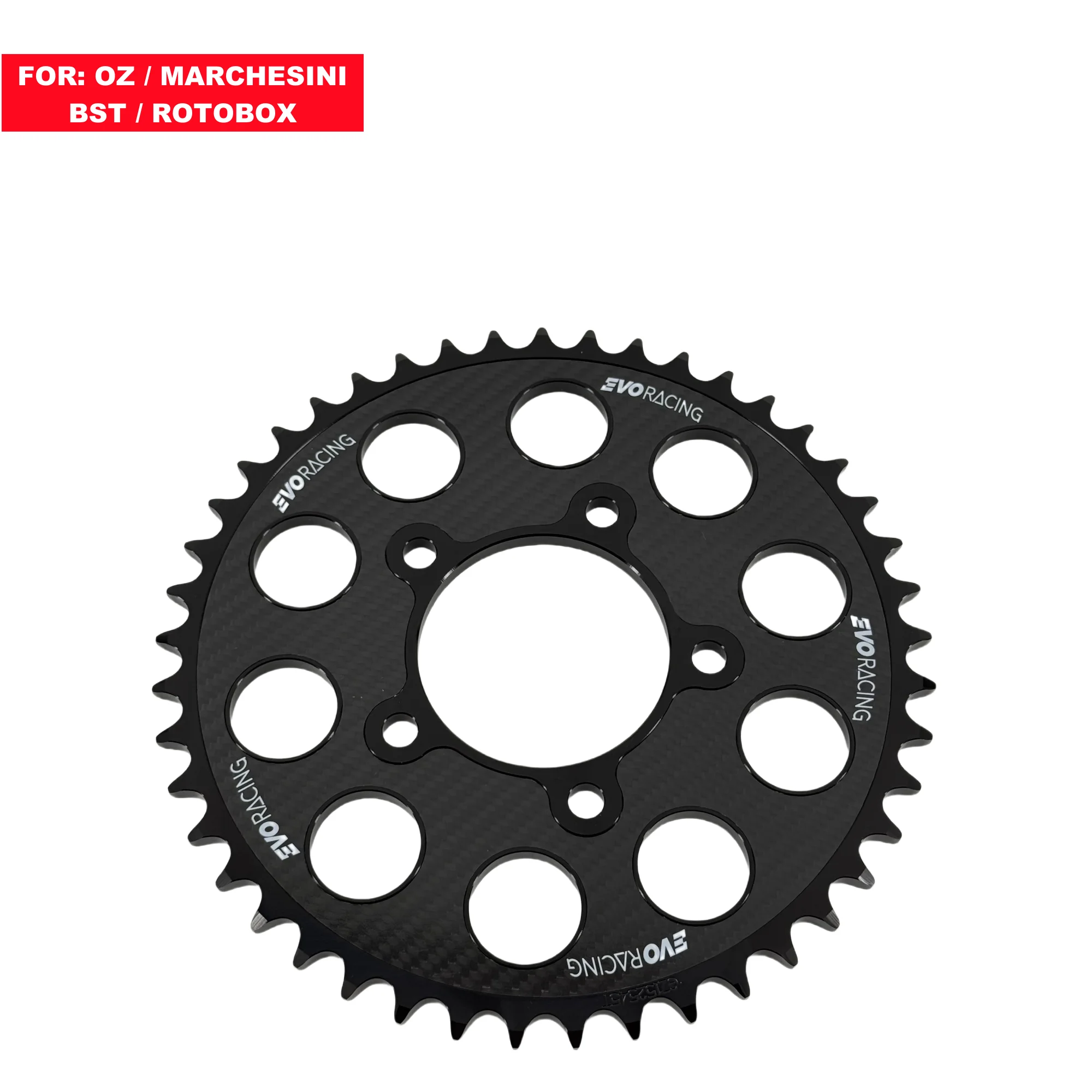 For OZ / MARCHESINI/ BST / ROTOBOX EVORACING carbon fiber gear sprocket 520/525/530-40T-41T-42T-43T-44T-45T-46T-47T-48T
For OZ / MARCHESINI/ BST / ROTOBOX EVORACING carbon fiber gear sprocket 520/525/530-40T-41T-42T-43T-44T-45T-46T-47T-48T