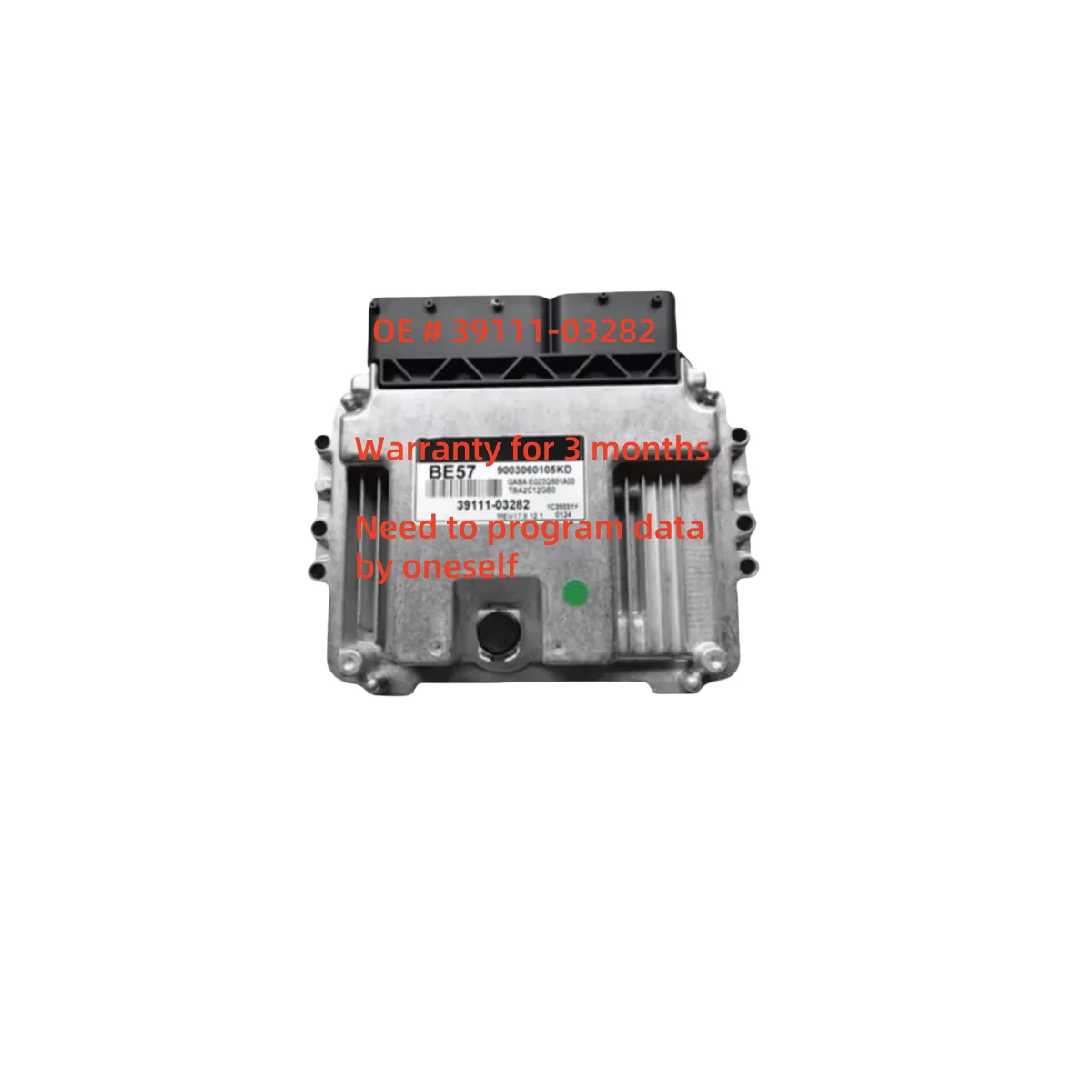 High quality 39111-03282 3911103282 ECU Car Engine Computer Board Electronic Control Unit MEG17.9.12.1 BE57 for Hyundai
High quality 39111-03282 3911103282 ECU Car Engine Computer Board Electronic Control Unit MEG17.9.12.1 BE57 for Hyundai 