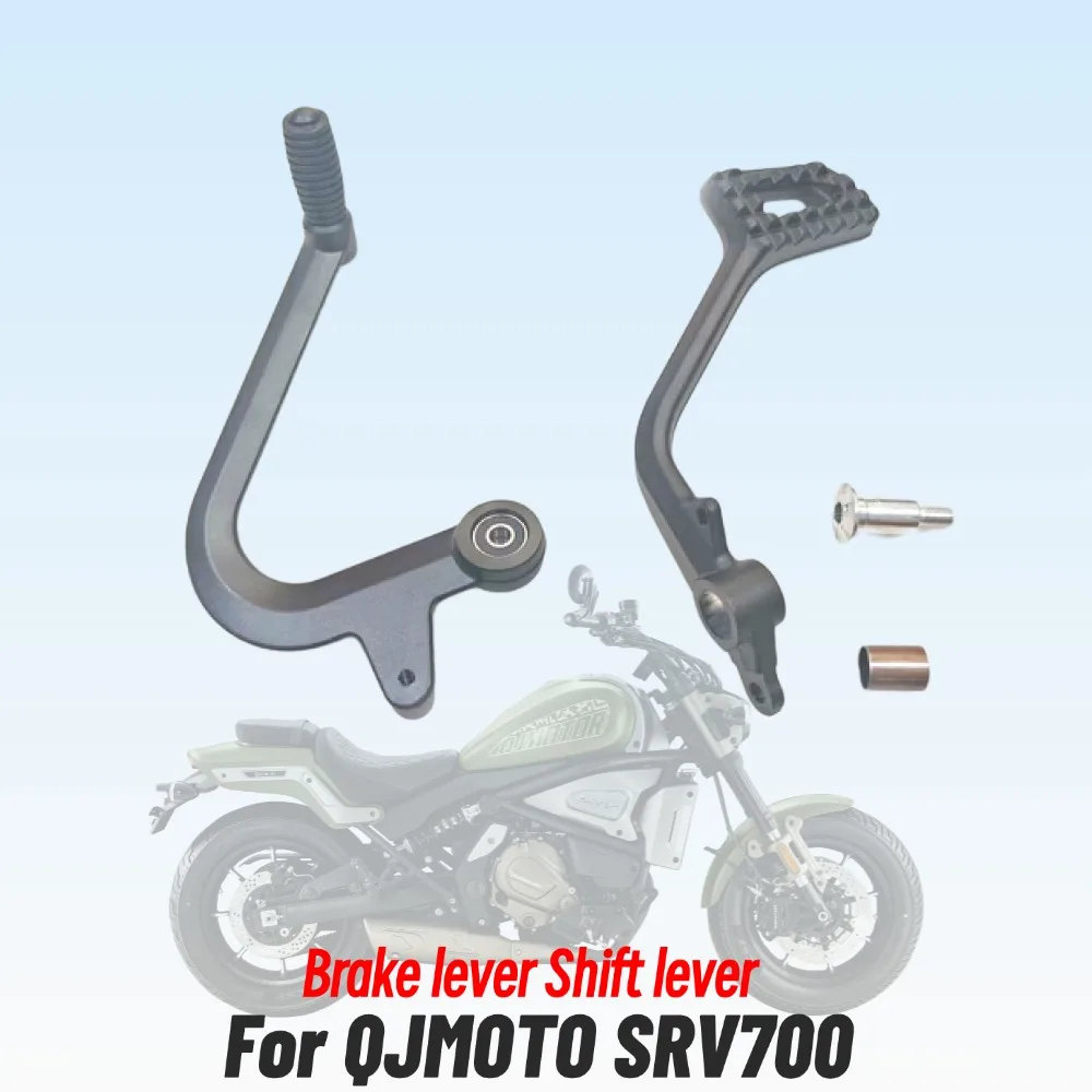 For QJMOTO SRV700 700SRV 700 SRV Rear brake pedal Shift lever Brake pedal Shift lever Shift lever Bushing
For QJMOTO SRV700 700SRV 700 SRV Rear brake pedal Shift lever Brake pedal Shift lever Shift lever Bushing
