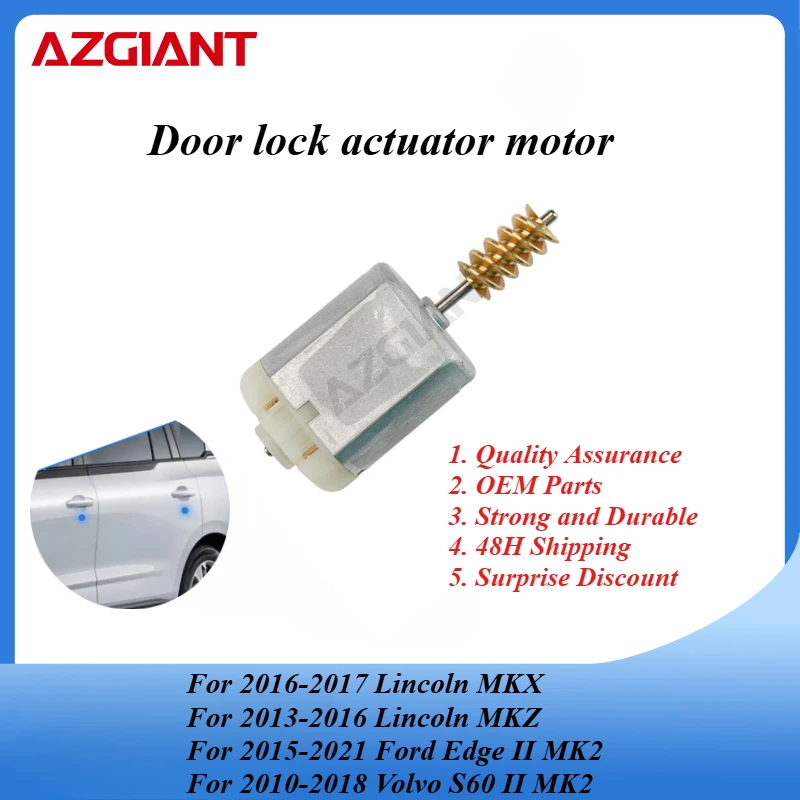 AZGIANT Car door lock motor for Lincoln MKX/Lincoln MKZ/Ford Edge II MK2/Volvo S60 II MK2/Volvo S60L New replacement parts OEM
AZGIANT Car door lock motor for Lincoln MKX/Lincoln MKZ/Ford Edge II MK2/Volvo S60 II MK2/Volvo S60L New replacement parts OEM