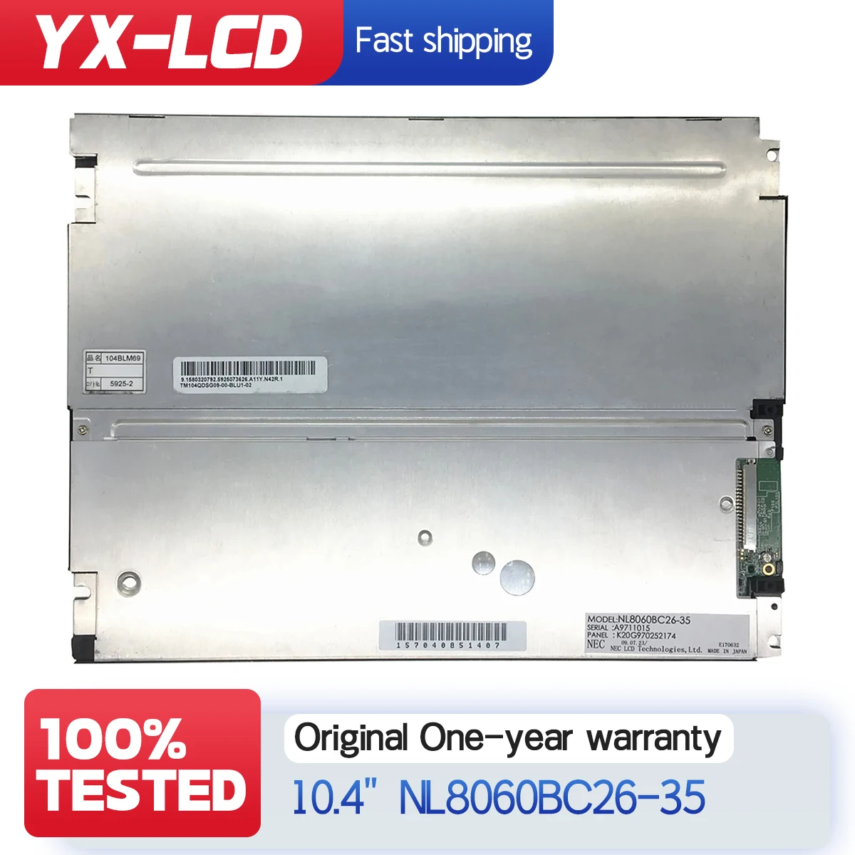 10.4 Inch Display LCD Panel 800x600 NL8060BC26-35 industrial display LCD screen
10.4 Inch Display LCD Panel 800x600 NL8060BC26-35 industrial display LCD screen