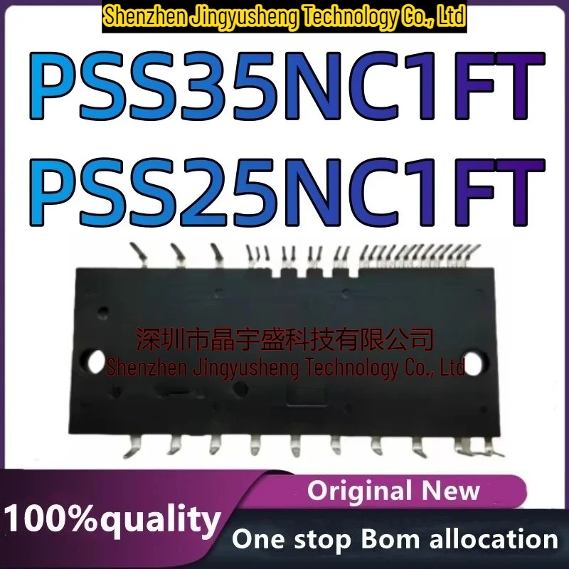 New Original PSS35NC1FT PSS25NC1FT Module
New Original PSS35NC1FT PSS25NC1FT Module