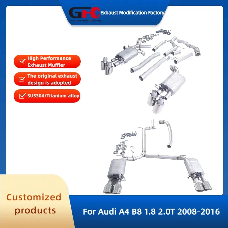 GFC Catback Valvetronic Exhaust Pipe for Audi A4 B8 1.8 2.0T 2008-2016 High-Performance Stainless Steel Exhaust Muffler System
GFC Catback Valvetronic Exhaust Pipe for Audi A4 B8 1.8 2.0T 2008-2016 High-Performance Stainless Steel Exhaust Muffler System
