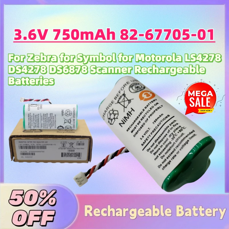 New 3.6V 750mAh 82-67705-01 NI-MH Battery for Zebra for Symbol for Motorola LS4278 DS4278 DS6878 Scanner Rechargeable Batteries
New 3.6V 750mAh 82-67705-01 NI-MH Battery for Zebra for Symbol for Motorola LS4278 DS4278 DS6878 Scanner Rechargeable Batteries