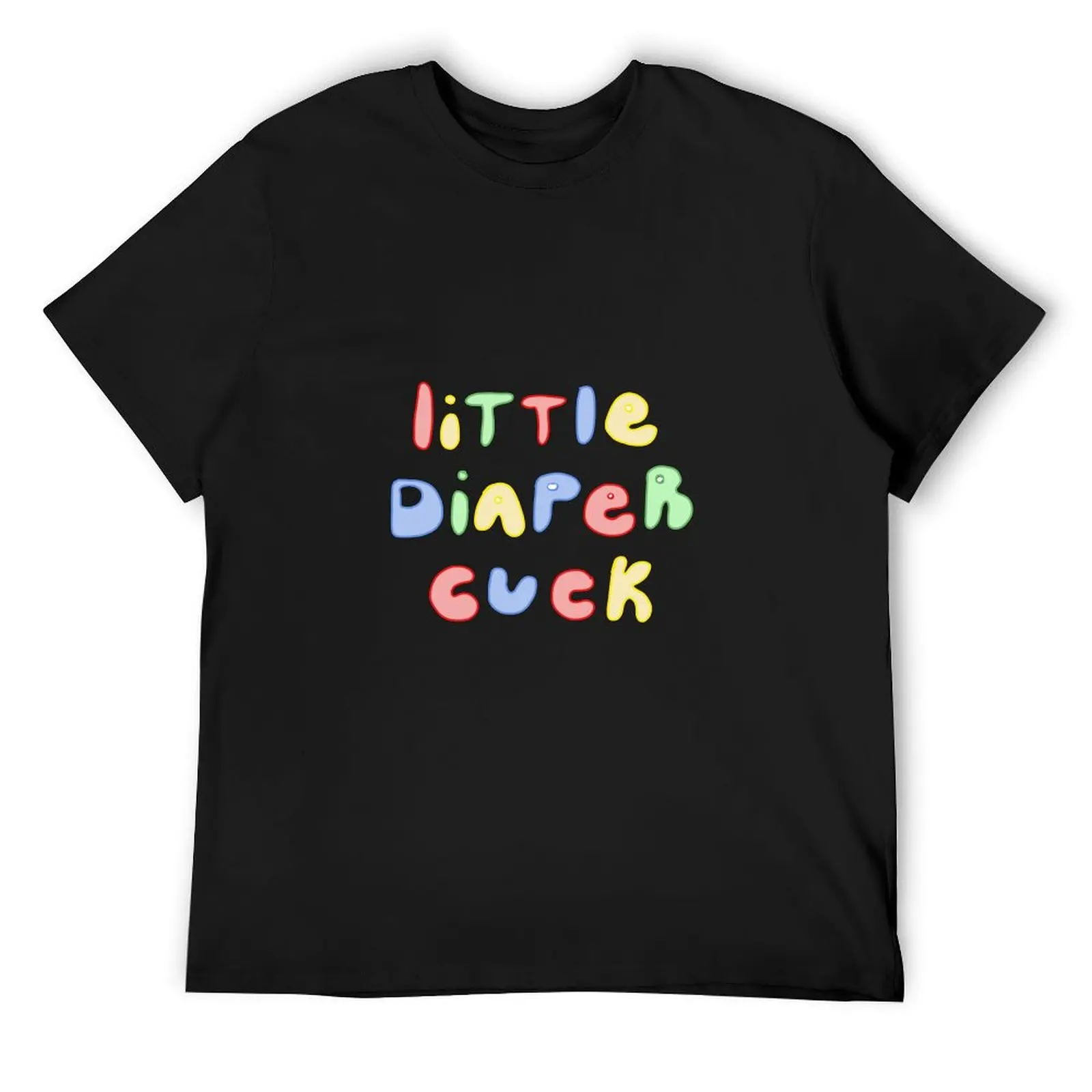 abdl little diaper cuck tshirt primary colors T-Shirt summer clothes man clothes anime stuff plain black t shirts men
abdl little diaper cuck tshirt primary colors T-Shirt summer clothes man clothes anime stuff plain black t shirts men