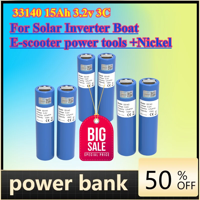 1-6PCS 33140 15Ah 3.2v 3C lifepo4 battery Phosphate Battery for Solar Inverter Boat E-scooter power tools +Nickel
1-6PCS 33140 15Ah 3.2v 3C lifepo4 battery Phosphate Battery for Solar Inverter Boat E-scooter power tools +Nickel