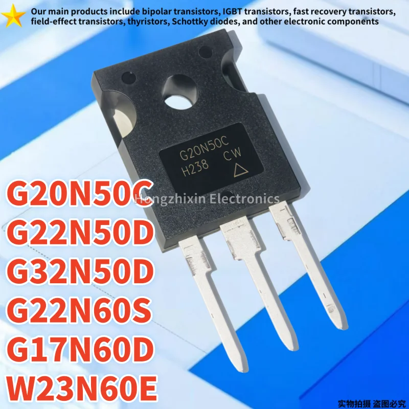 G20N50C G20N50 G22N50D G22N50 G32N50D G32N50 G17N60D G17N60 G22N60S G22N60 W23N60E 23N60E TO-247 MOSFET 10PCS NEW 100% quality
G20N50C G20N50 G22N50D G22N50 G32N50D G32N50 G17N60D G17N60 G22N60S G22N60 W23N60E 23N60E TO-247 MOSFET 10PCS NEW 100% quality