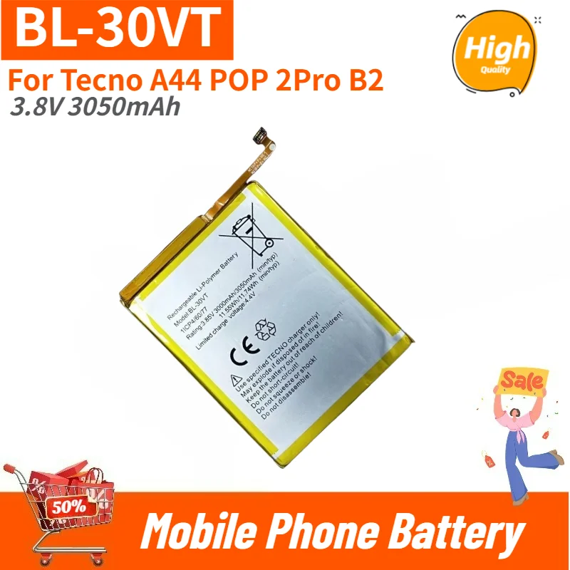 BL-30VT High Quality Phone Battery 3.8V 3050mAh For Tecno A44 POP 2Pro B2 Brand New Replacement Battery
BL-30VT High Quality Phone Battery 3.8V 3050mAh For Tecno A44 POP 2Pro B2 Brand New Replacement Battery