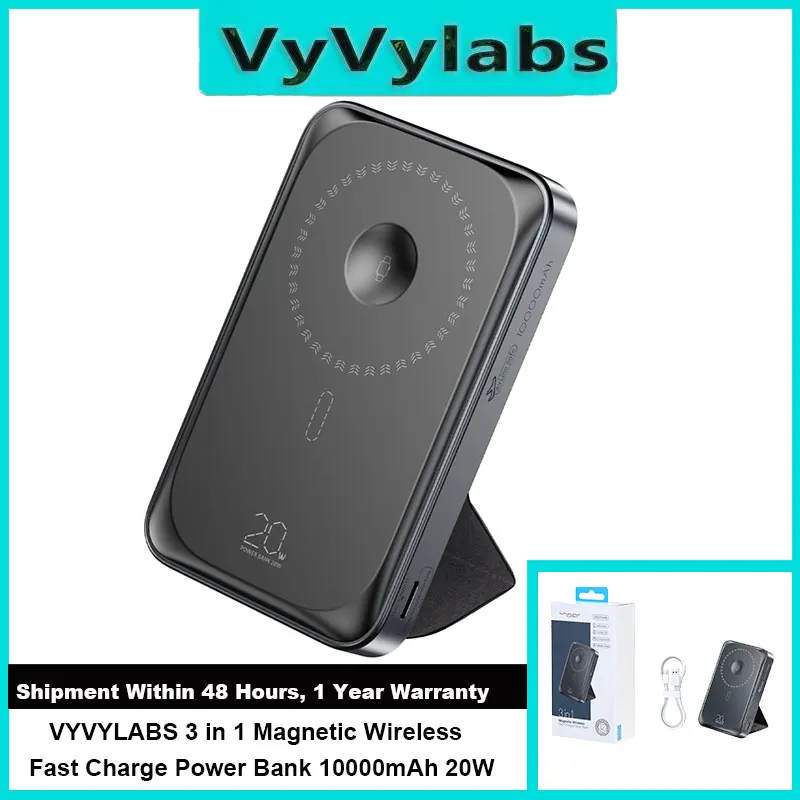 VYVYLABS 10000mAh Magnetic Wireless Fast Charge Power Bank 20W Portable 3-in-1 Charger For Watches Earphones With Stand
VYVYLABS 10000mAh Magnetic Wireless Fast Charge Power Bank 20W Portable 3-in-1 Charger For Watches Earphones With Stand