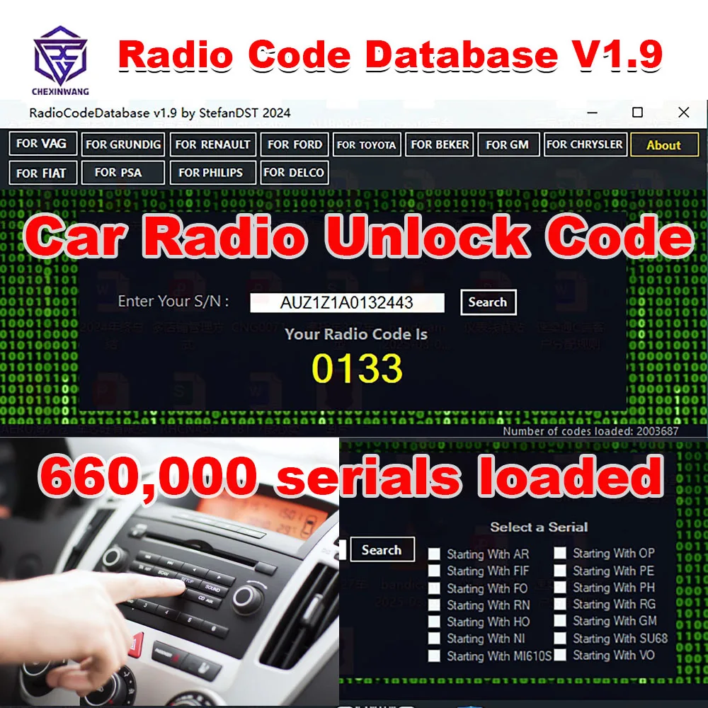 Radio Code Database V1.9 Car Radio Unlock Code Calulator 660000 Serials Loaded For VAG For PSA For Toyota For Ford For GM
Radio Code Database V1.9 Car Radio Unlock Code Calulator 660000 Serials Loaded For VAG For PSA For Toyota For Ford For GM
