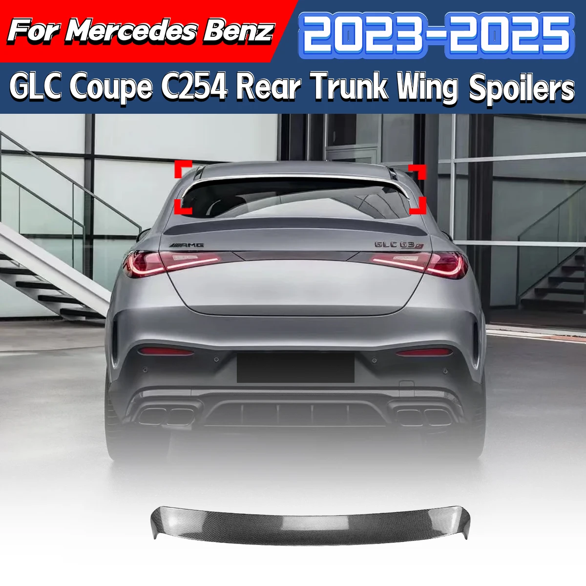 For Mercedes Benz GLC Coupe C254 2023 2024 2025 Automobile Rear Window Choke Plate Rear Drive Dry Duck Tail Spoiler Modification
For Mercedes Benz GLC Coupe C254 2023 2024 2025 Automobile Rear Window Choke Plate Rear Drive Dry Duck Tail Spoiler Modification