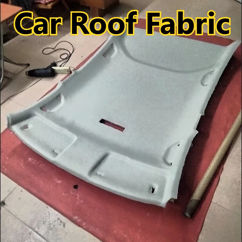 Automotive Roof Liner Fabric Polyester Headliner Cloth Foam Backed for Car Interior Renovation Modified Replacement Material
Automotive Roof Liner Fabric Polyester Headliner Cloth Foam Backed for Car Interior Renovation Modified Replacement Material
